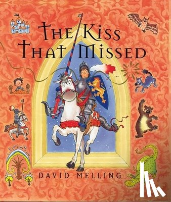 Melling, David - The Kiss That Missed