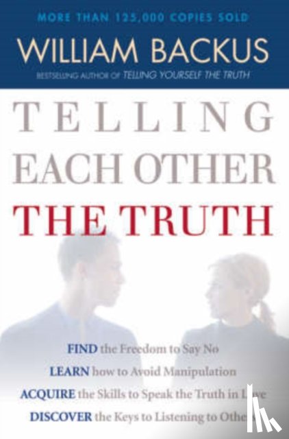 Backus, William - Telling Each Other the Truth