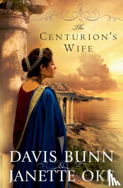 Oke, Janette, Bunn, Davis - The Centurion`s Wife