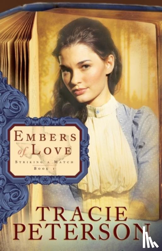 Peterson, Tracie - Embers of Love