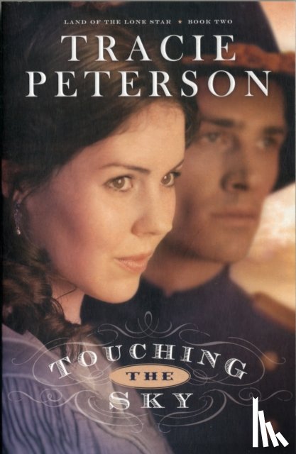 Peterson, Tracie - Touching the Sky