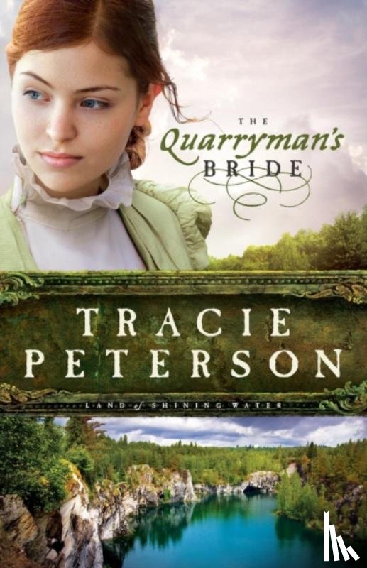 Peterson, Tracie - The Quarryman`s Bride