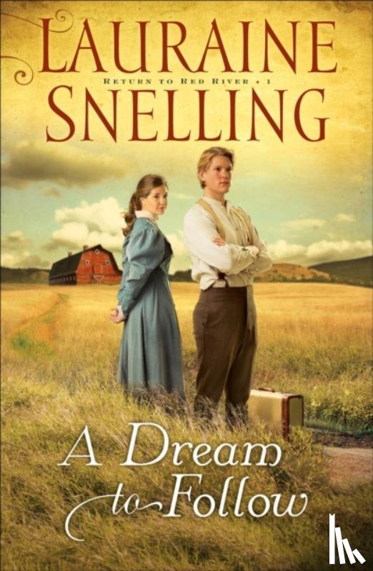Snelling, Lauraine - A Dream to Follow