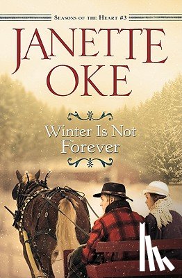 Oke, Janette - Winter Is Not Forever