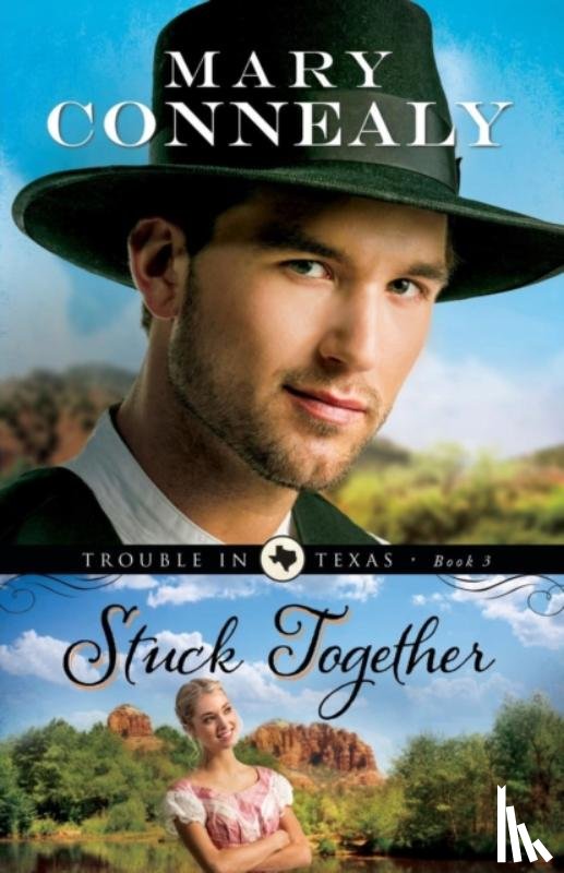 Connealy, Mary - Stuck Together
