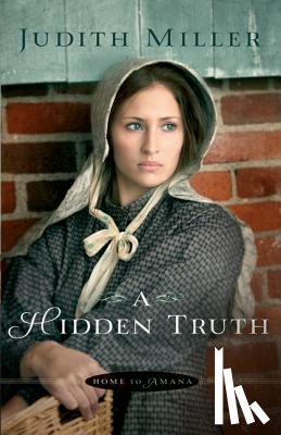 Miller, Judith - A Hidden Truth