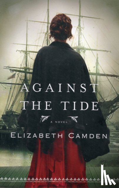 Camden, Elizabeth - Against the Tide