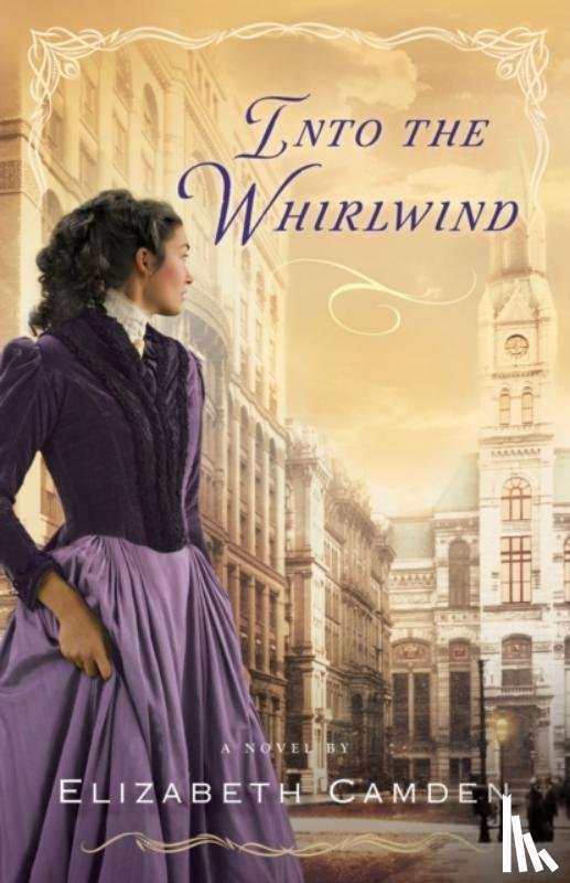 Camden, Elizabeth - Into the Whirlwind