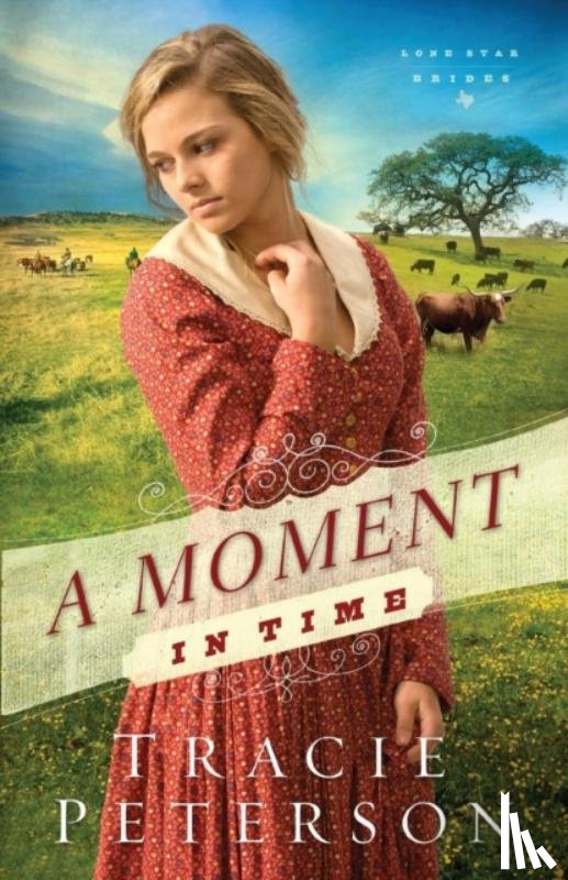 Peterson, Tracie - A Moment in Time