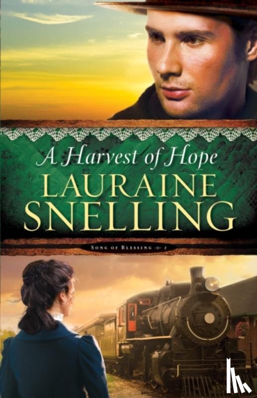 Snelling, Lauraine - A Harvest of Hope