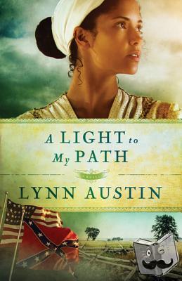 Austin, Lynn - A Light to My Path
