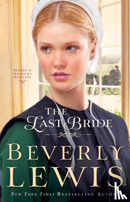 Lewis, Beverly - The Last Bride