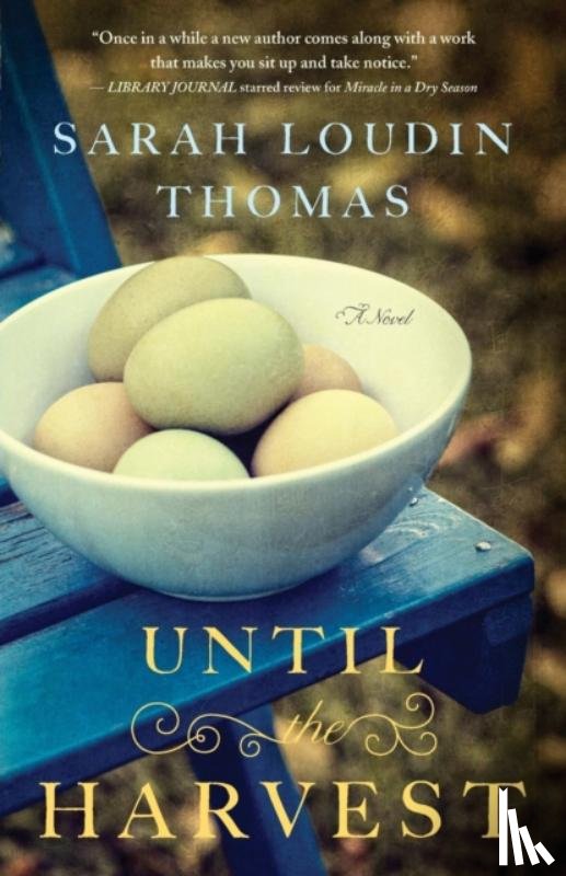 Thomas, Sarah Loudin - Until the Harvest