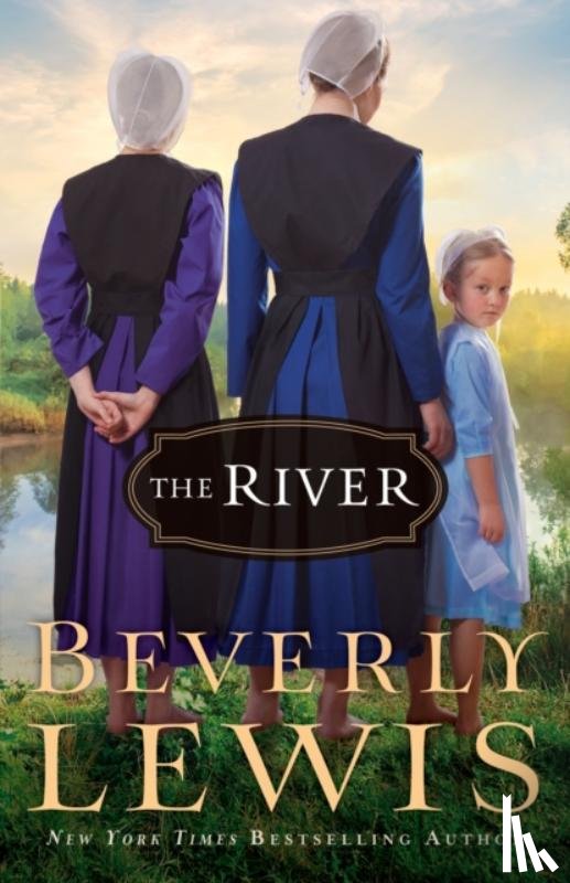 Lewis, Beverly - The River