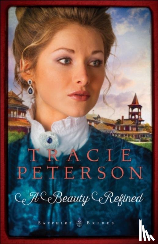 Peterson, Tracie - A Beauty Refined