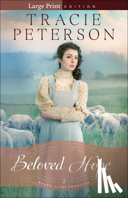 Peterson, Tracie - Beloved Hope