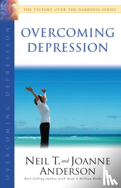 Anderson, Neil T., Anderson, Joanne - Overcoming Depression