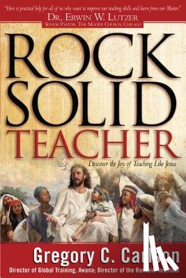 Carlson, G - Rock-Solid Teacher