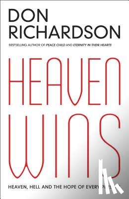 Richardson, Don - Heaven Wins