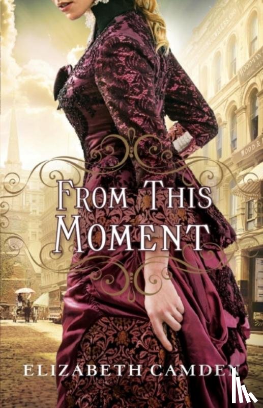 Camden, Elizabeth - From This Moment