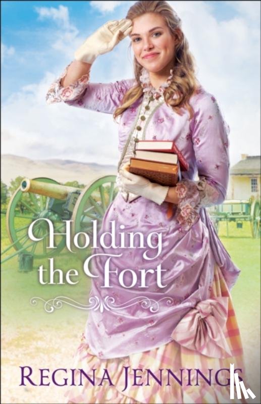 Jennings, Regina - Holding the Fort