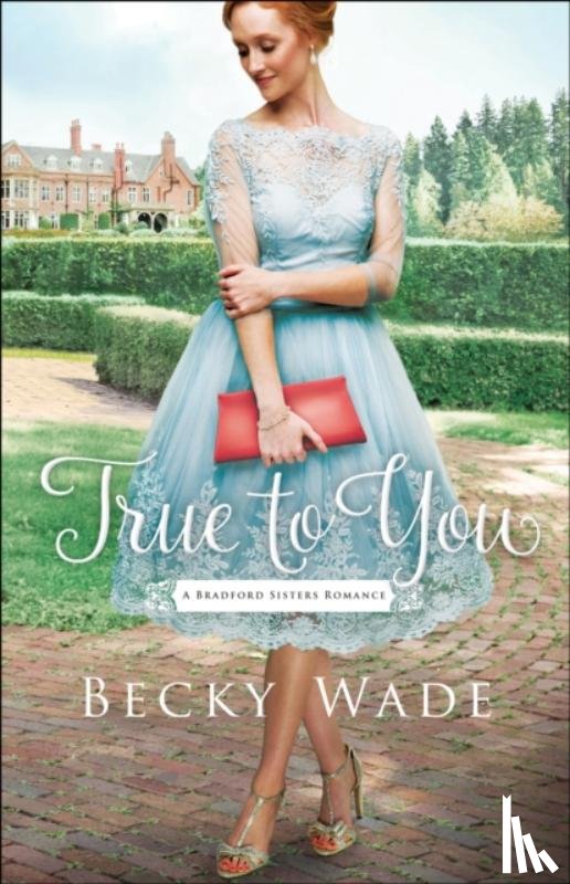 Wade, Becky - True to You