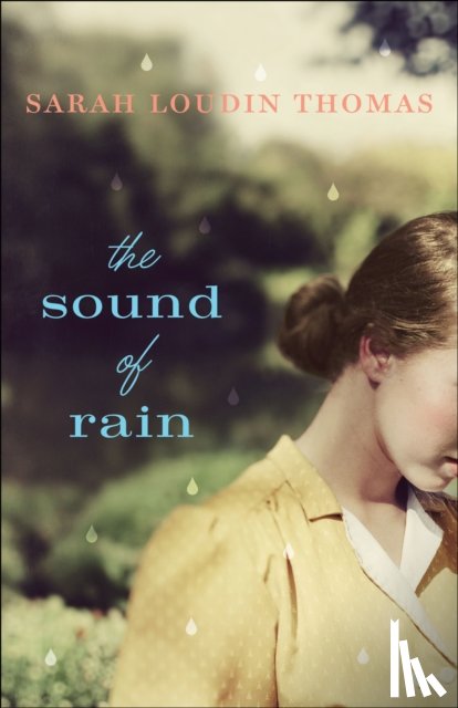Thomas, Sarah Loudin - The Sound of Rain