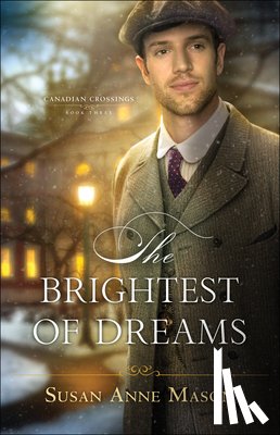 Mason, Susan Anne - The Brightest of Dreams