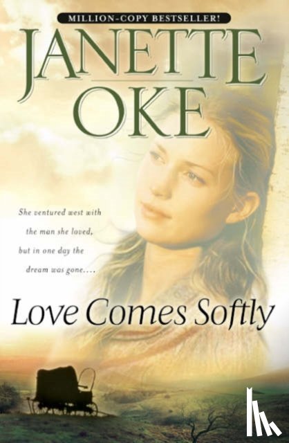 Oke, Janette - Love Comes Softly