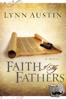 Austin, Lynn - Faith of My Fathers