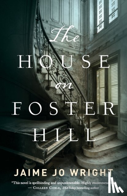 Wright, Jaime Jo - The House on Foster Hill
