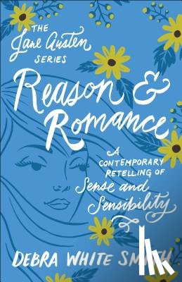 Smith, Debra White - Reason and Romance