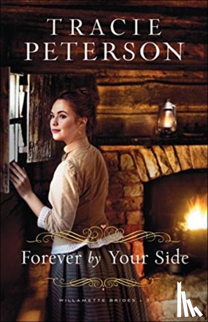 Peterson, Tracie - Forever by Your Side