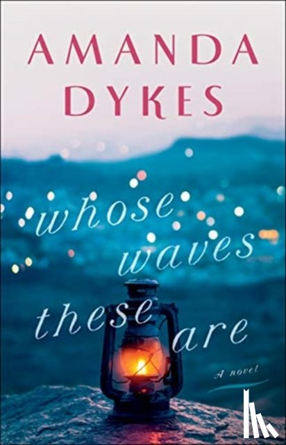 Dykes, Amanda - Whose Waves These Are