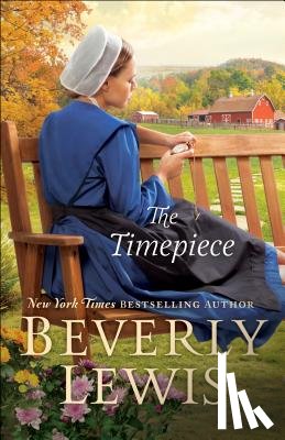 Lewis, Beverly - The Timepiece