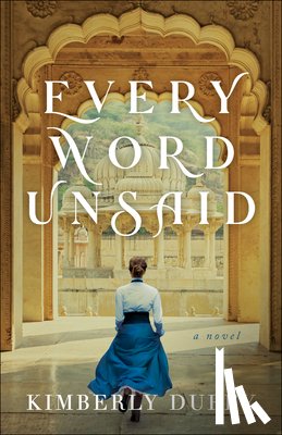 Duffy, Kimberly - Every Word Unsaid