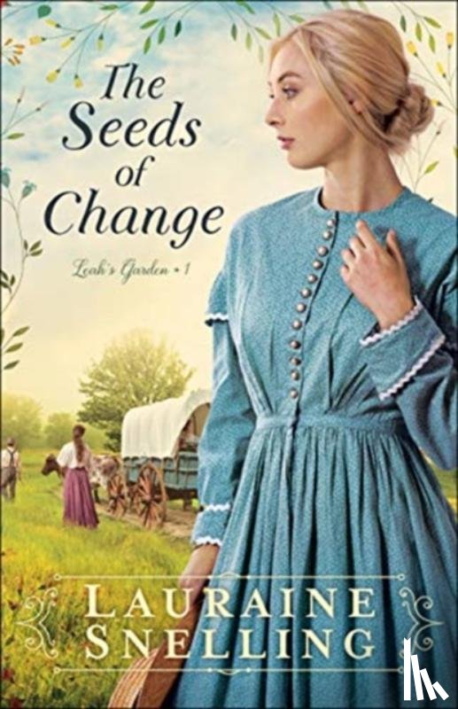 Snelling, Lauraine - The Seeds of Change