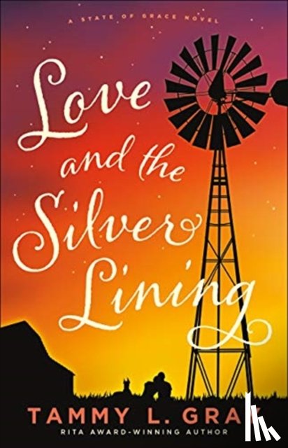 Gray, Tammy L. - Love and the Silver Lining