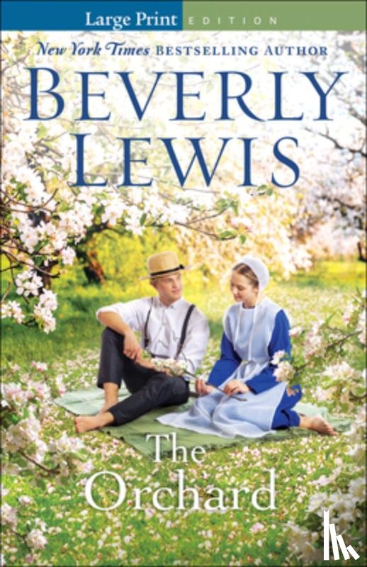 Lewis, Beverly - The Orchard