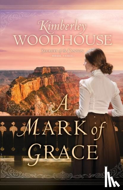 Woodhouse, Kimberley - A Mark of Grace