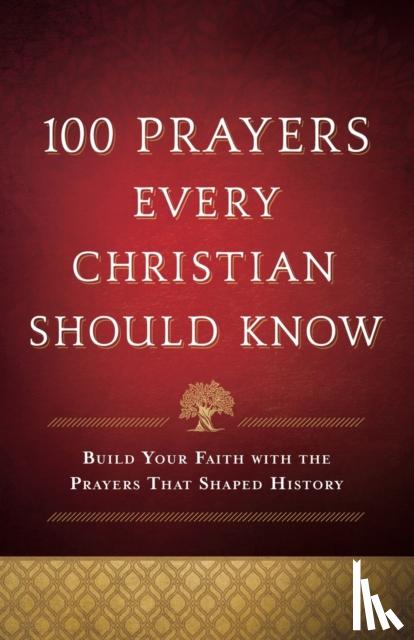 Baker Title - 100 Prayers Every Christian Should Know