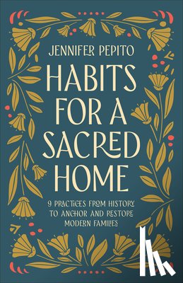 Pepito, Jennifer - Habits for a Sacred Home