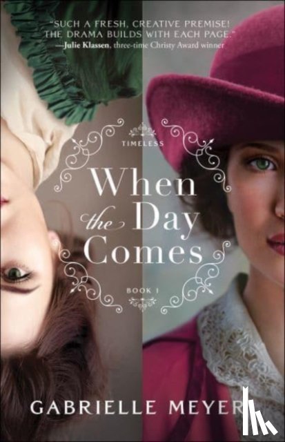 Meyer, Gabrielle - When the Day Comes