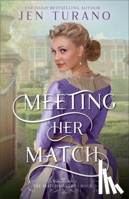 Turano, Jen - Meeting Her Match