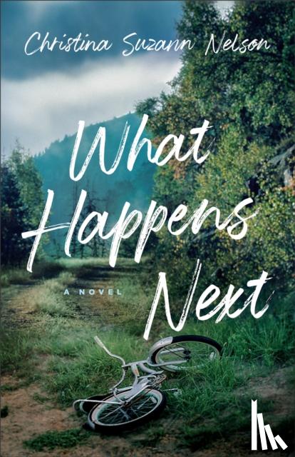 Nelson, Christina Suzan - What Happens Next