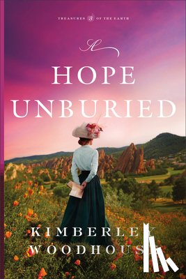 Woodhouse, Kimberley - A Hope Unburied