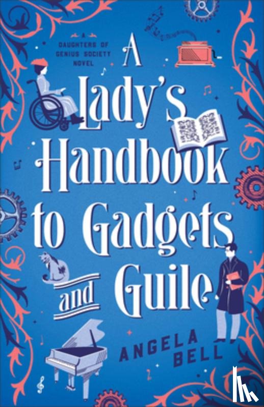 Bell, Angela - A Lady's Handbook to Gadgets and Guile