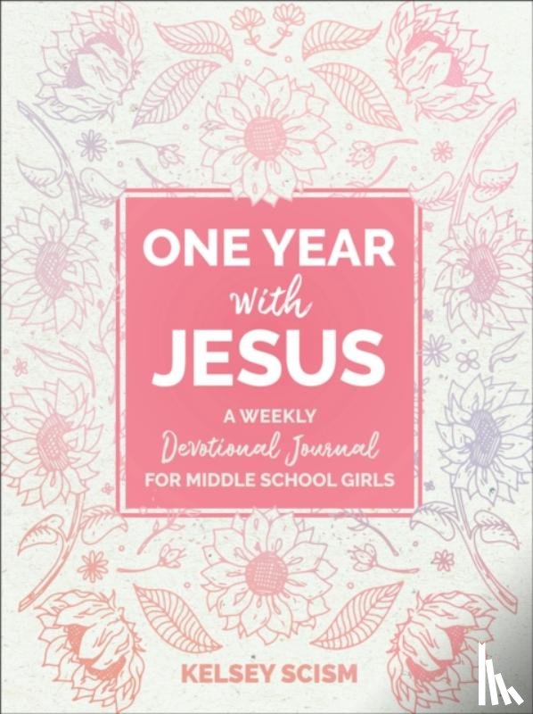 Scism, Kelsey - One Year with Jesus