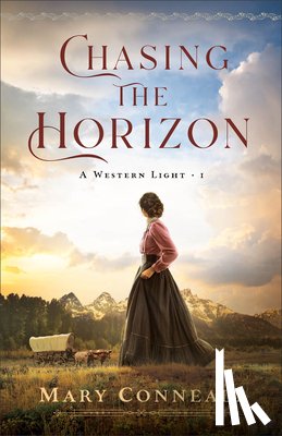Connealy, Mary - Chasing the Horizon