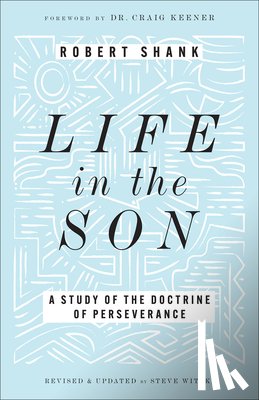 Shank, Robert - Life in the Son